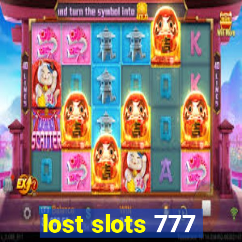 lost slots 777